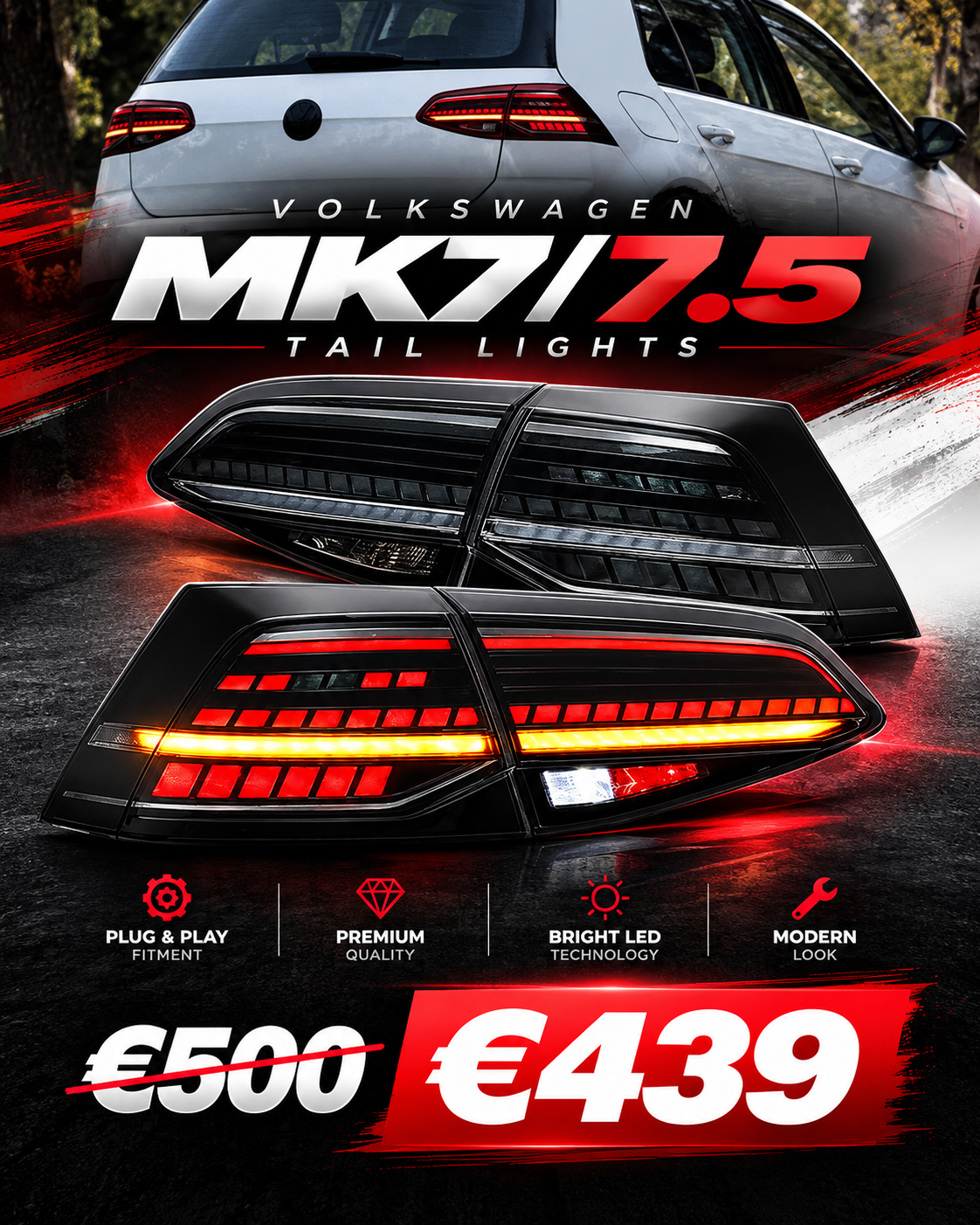Volkswagen Golf MK7 / MK7.5 Tail Lights — €500 reduced to €439